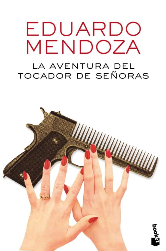 la aventura del tocador de señoras eduardo mendoza